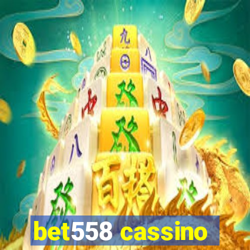 bet558 cassino